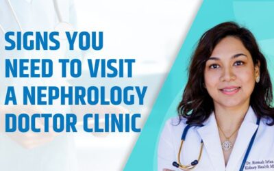 Signs You Need to Visit a Nephrology Doctor Clinic